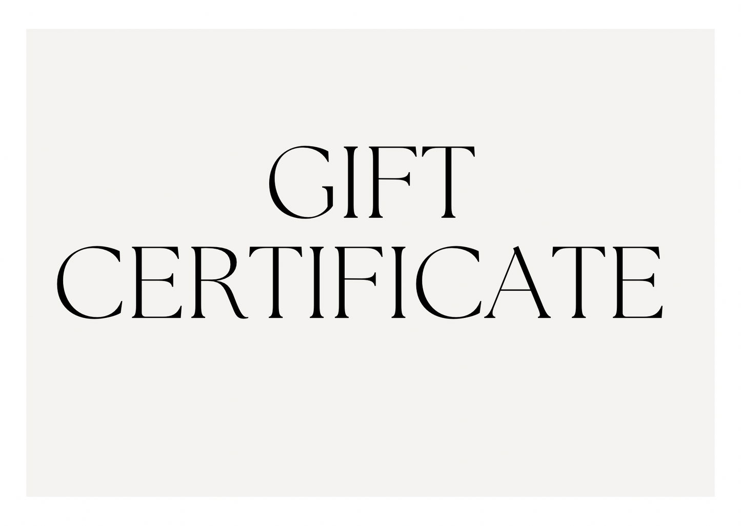 GIFT CERTIFICATE